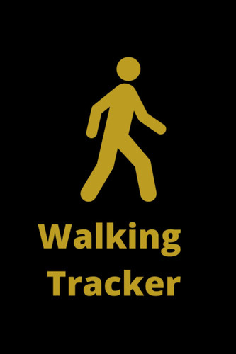 Walking Tracker: 6x9, 50 page notebook, steps tracker, trip tracker, trail, hiking record