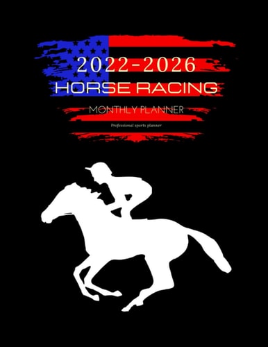 Horse Racing Monthly Planner 2022-2026: Five Years with Holidays
