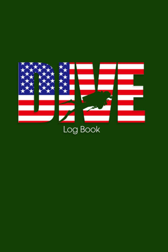 Dive Log Book: Pro Logbook with World Map Makes a Great Dive Journal Gift for Beginner, Intermediate, and Experienced Divers | 6" x 9" 120 Pages