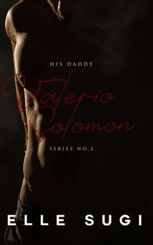 His Daddy Valerio Solomon