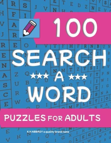 100 Word Search Puzzles for Adults, Large print Word Search Book for Adults with a variety of Puzzles: Ultimate word search puzzle book