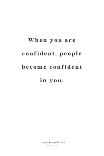 When You Are Confident, People Become Confident In You. - Journal Notebook for Journaling, To Do's, Taking Notes and Write In with Minimalistic Cover ... Quote Cover To Attract Your Best Life