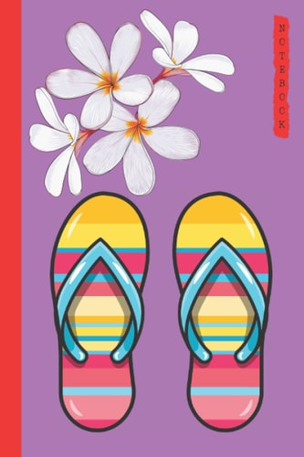 You Can Do It Notebook; 6x9in, Paper Lined. Sandals Shoe & Frangipani Flowers Journal.: Composition Book,Inspirational Notebook,Sketchbook For Kids ... For Recording Dreams:Gifts,For Yourself.