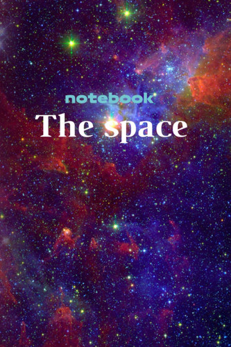 The Galaxy Journal, this book for everyone (Notebook): Galaxy Journal, notebook