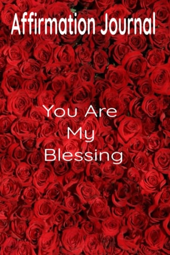 You Are My Blessing: Twin Flame You Are 111 page Affirmation Journal