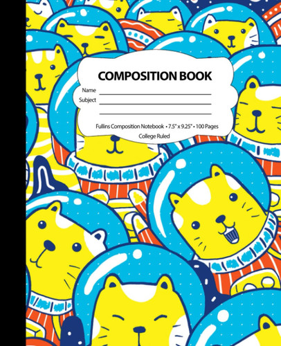 Composition Notebook | 7.5 x 9.25 | 100 Pages | For kids, teens, and adults (Space notebooks , Space journal) V11: Composition notebook primary ... notebook for girls and boys - Space Notebook
