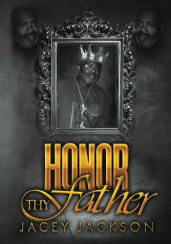 Honor Thy Father's Name