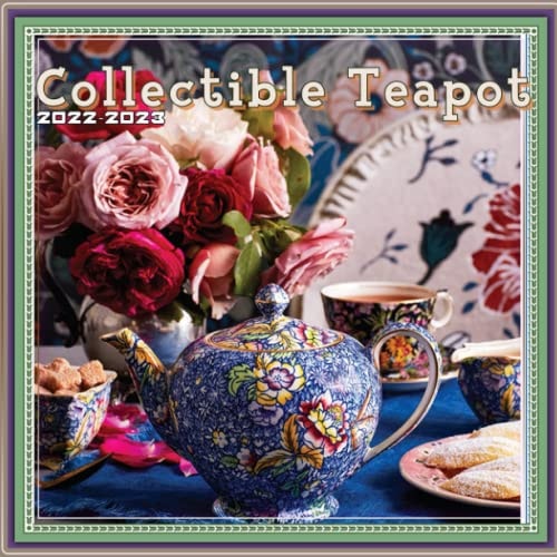 Collectible Teapot & Tea 2022 Calendar: Afternoon Tea And Delectable Treats Squared Mini Planner Jan 2022 to Dec 2022 PLUS 6 Extra Months Of 2023 | ... Idea On All Occasions, Calendario Kalendar