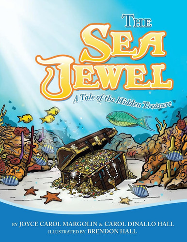 The Sea Jewel A Tale of the Hidden Treasure