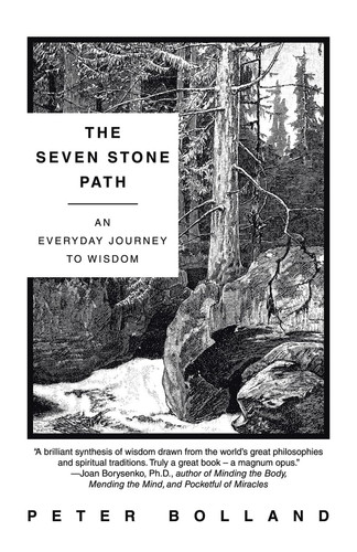 The Seven Stone Path An Everyday Journey to Wisdom