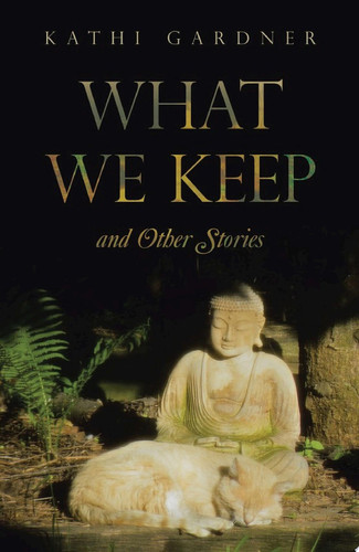 What We Keep