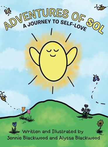 Adventures Of Sol A Journey to Self-Love