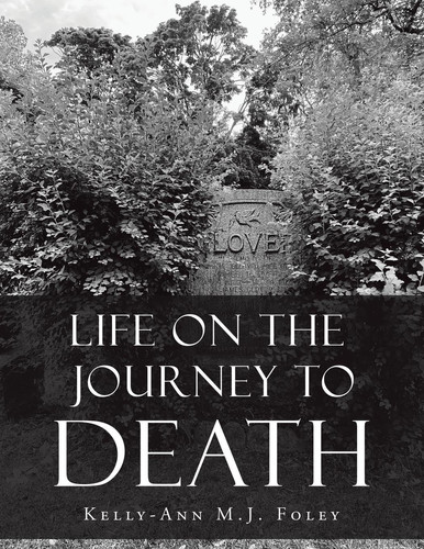 Life On The Journey To Death