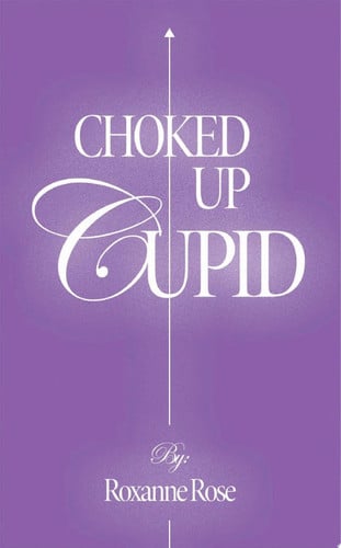 Choked up Cupid