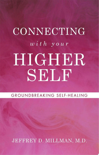 CONNECTING with your HIGHER SELF