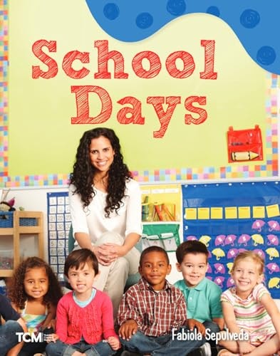 School Days A Wordless Nonfiction Book