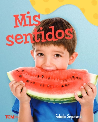 Mis sentidos A Wordless Nonfiction Book