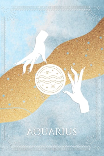 Aquarius: Astrology Journal and Planner, 2022 Lunar and Planetary Calendar