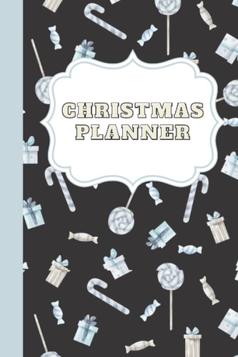 Vintage Christmas Planner Journal: Christmas Planner And Holiday Organizer To Help You Stay Relaxed For A Merry Christmas & Happy New Year With Gift List