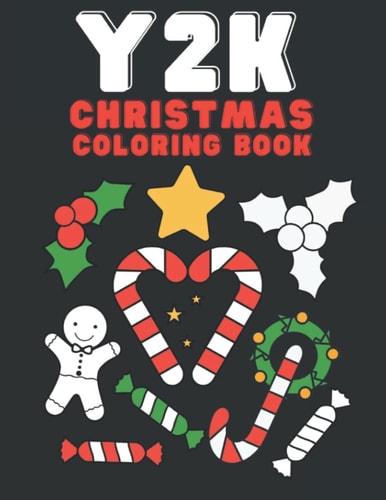 Christmas Y2K Coloring Book: Cute Aesthetic Designs for Adults Relaxation