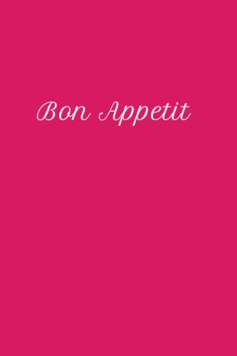 Bon Appetit: Weekly Meal Planner, 60 Weeks of Meal Planning Pages With Weekly Grocery Shopping List, 6"x9"