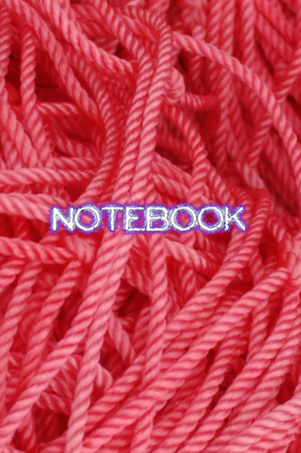 Paperback notebook with a picture of a rope. Convenient size 6 x 9 in a line of 100 pages.