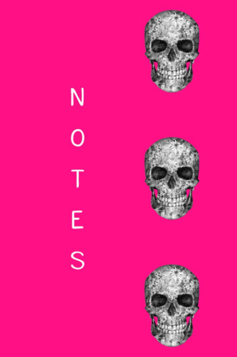 Skull Design Lined Journal: 122 Page Pink Journal/Notebook (Skull Journals)