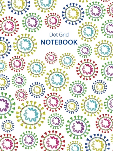 Dot Grid NOTEBOOK Coronavirus Arts | Dot Grid Notebook | 8. 25''x11'' White Matte Covers | 0. 2''x0. 2'' Dot Grid | 150-Numbered Cream Pages (75 Sheets)