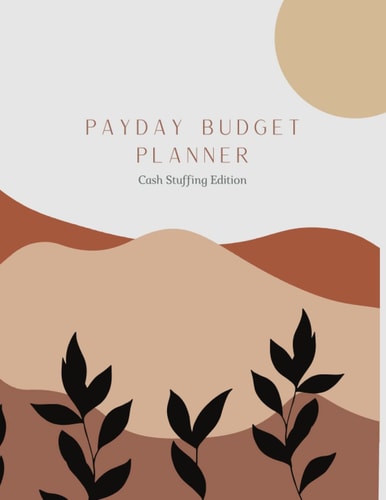 Payday Budget Planner , Cash Stuffing Edition