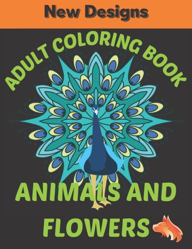 Adult Coloring Book Animals Nad Flowers Amazing Mandalas Patterns | Colouring Nature Is Cool and Relaxation | Gift for Girl and Boy Christmas | Design Dream Pages This Book | Great Mandalas Kit Collection | Space from Anxiety Nad Stress | Fcking World