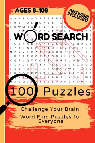 Pocket-Sized Word Search: Word Find for Ages 8-108: Challenge Your Brain with Hours of Enjoyment with 100 Puzzles