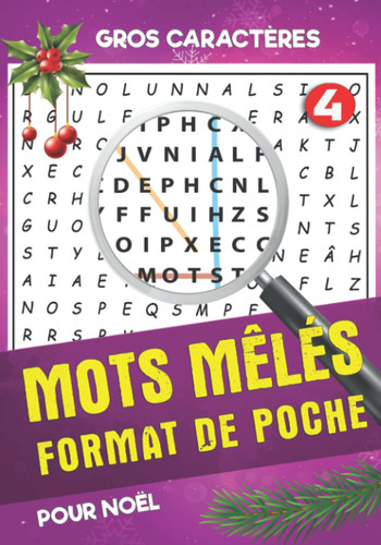 Mots Mêlés Format de poche pour Noël: Livre jeux de mots et de mémoire pour adulte - Idéal pour les vacances et voyages - Idée cadeau pour le nouvel an et Noël ou Anniversaire (French Edition)