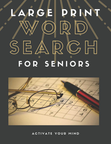 large print word search for seniors: 200 Word Search Puzzles with Solutions - Large Print Paperback – Large Print