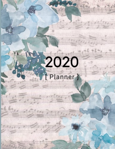 2020 Floral Music Sheet Planner: Daily Planner