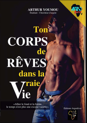 Ton corps de rêves dans la vraie vie (couleur) (French Edition)