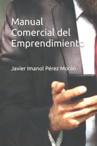 Manual Comercial del Emprendimiento (Spanish Edition)