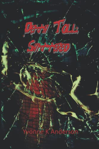 Death Toll: Shattered