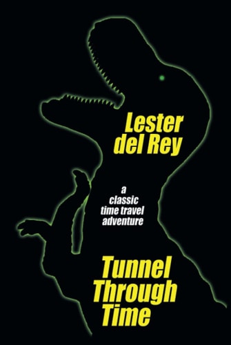 Tunnel Through Time