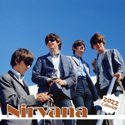 Nirvana Calendar 2022: January 2022 - December 2022 OFFICIAL Squared Monthly Calendar, 12 Months | BONUS 4 Months 2021