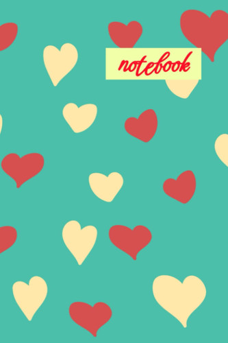 Cute Teal Notebook with Red and White Hearts: Lined Writing Notebook, 120 Pages - 6x9