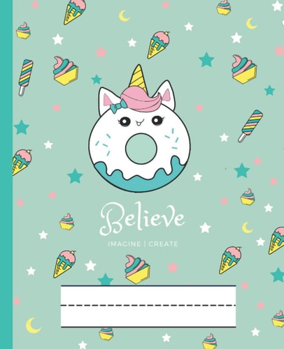 Draw & Write Journal for Kids: Unicorn Donut | Primary Story Journal with Dotted Midline and Picture Space | Grades K-2 Composition Notebook (Cute Donut Ice Cream Pattern – Cool Green)