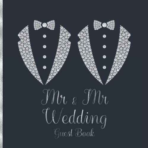 Mr and Mr Wedding Guest Book Gay Marriage Wedding Party Guestbook Navy and Silver Guests Sign in Messages and Well Wishes BONUS Gift Log Tracker Guest Names Addresses Plus Photo Pages