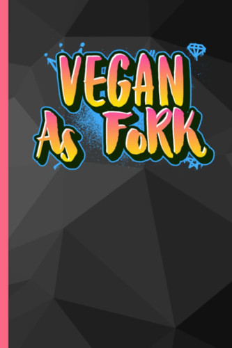 Vegan As Fork