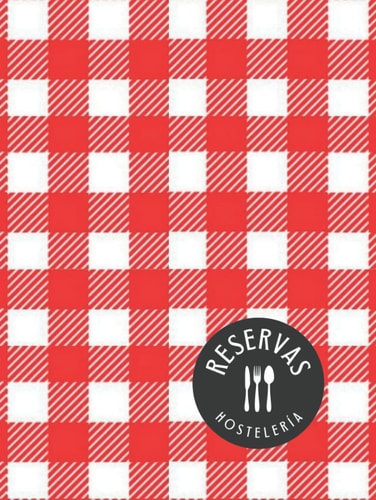 HOSTELERÍA. RESERVAS: Gestiona las reservas de los clientes de tu establecimiento de manera fácil y cómoda | Libro indicado para todo tipo de Restaurantes. (Spanish Edition)