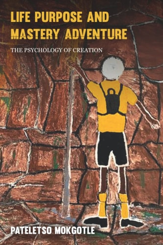 Life Purpose and Mastery Adventure
