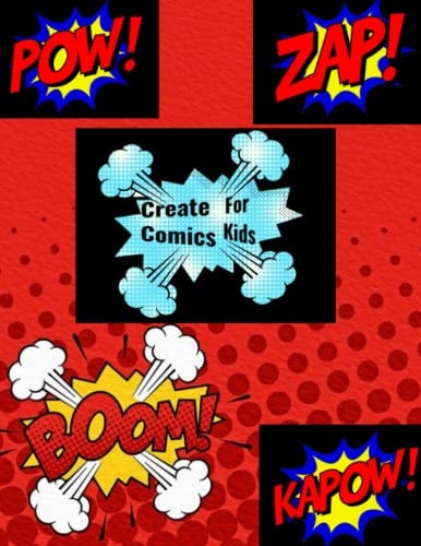 Create Comics: For Kids