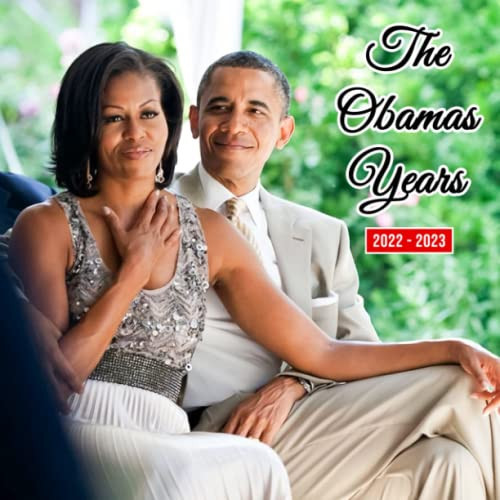 The Obamas Years 2022 Calendar: African American Family Inspiration Squared Mini Planner Jan 2022 to Dec 2022 PLUS 6 Extra Months Of 2023 | Premium ... Love Story Kalendar calendario calendrier