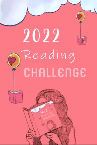 2022 Reading Challenge: Gifts for Book Lovers / Reading Journal- Track the Books You Read and Create a Personal Reading Record to Look Back On(Reading Logs & Journals)