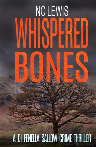 Whispered Bones (A DI Fenella Sallow Crime Thriller)