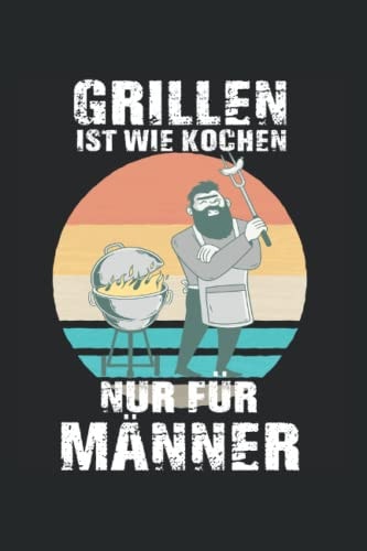 Grillen Kalender 2022: Grillen Jahresplaner und Kalender für das Jahr 2022 mit Ferien, Feiertagen und Monatsübersicht - Organizer und Zeitplaner für Hobby Griller (German Edition)